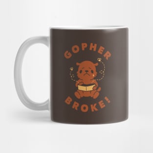 Gopher Broke Mug